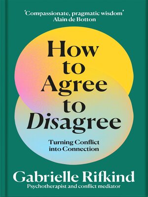 cover image of How to Agree to Disagree
